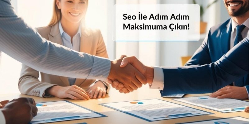 SEO İle Adım Adım Maksimuma Çıkın